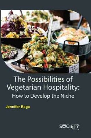 Cover of The Possibilities of Vegetarian Hospitality