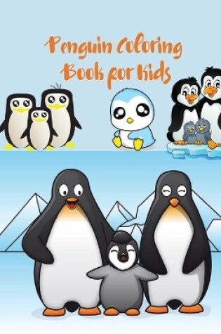 Cover of Penguin Coloring Book for Kids