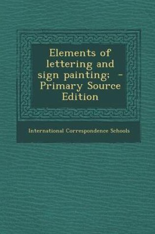 Cover of Elements of Lettering and Sign Painting;