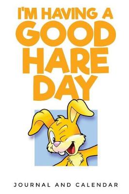 Book cover for Im Having a Good Hare Day