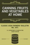 Book cover for Canning Fruits And Vegetables At Home (Legacy Edition)