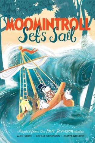 Cover of Moomintroll Sets Sail