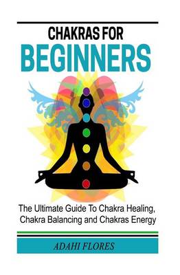 Book cover for Chakras For Beginners