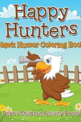 Cover of Happy Hunters