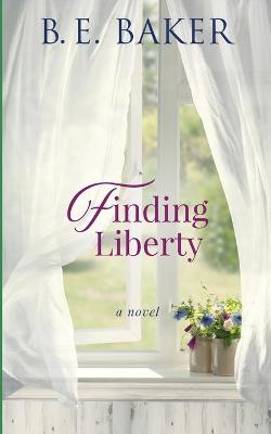 Book cover for Finding Liberty