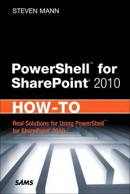 Book cover for PowerShell for SharePoint 2010 How-To