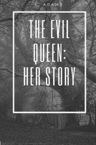 Cover of The Evil Queen