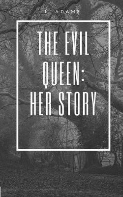 Book cover for The Evil Queen