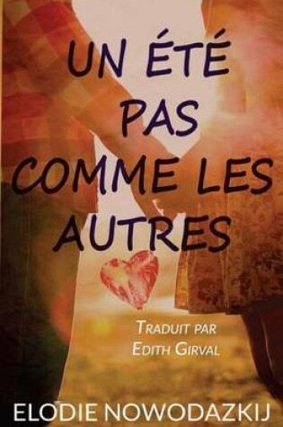 Cover of Un Ete Pas Comme Les Autres