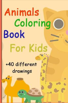 Book cover for Animals Coloring Book for Kids