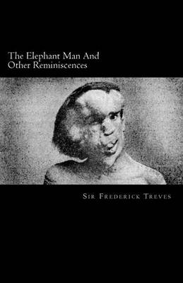 Book cover for The Elephant Man and Other Reminiscences