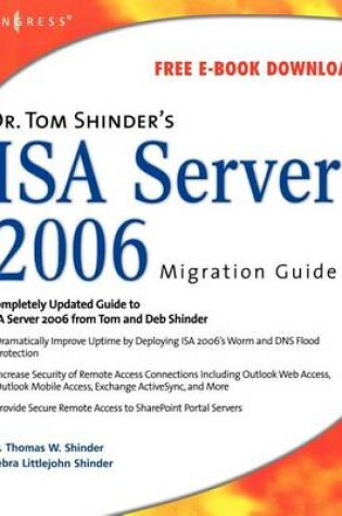 Cover of Dr. Tom Shinder's ISA Server 2006 Migration Guide