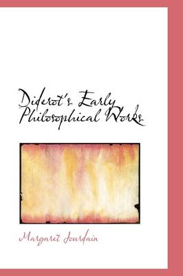 Book cover for Diderot's Early Philosophical Works