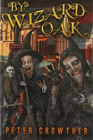 Cover of By Wizard Oak