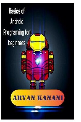 Cover of Basics of Android Programming for beginners