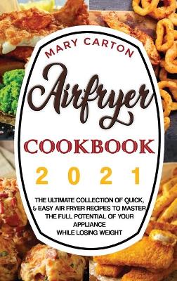 Cover of Airfryer Cookbook 2021