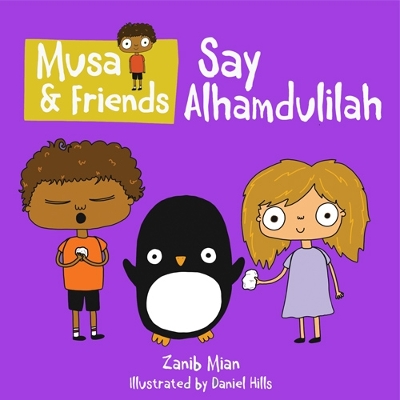 Book cover for Musa & Friends Say Alhumdulillah