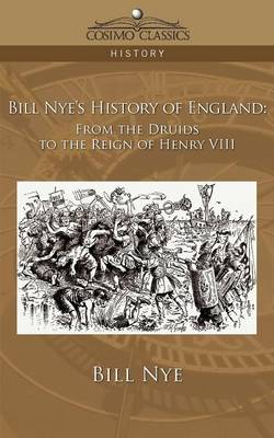 Book cover for Bill Nye's History of England