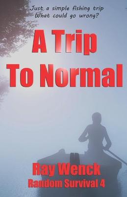 Cover of A Trip to Normal