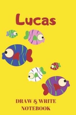 Cover of Lucas Draw & Write Notebook