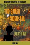 Book cover for The Goblin and a Faerie Tail
