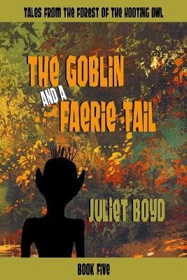 Book cover for The Goblin and a Faerie Tail