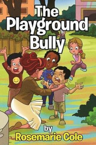 Cover of The Playground Bully