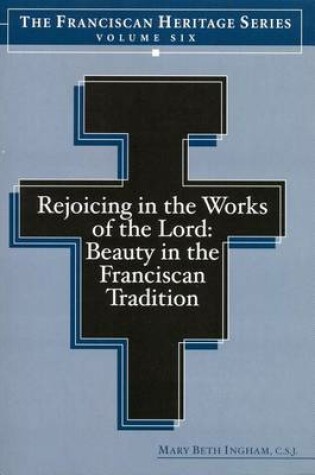 Cover of Rejoicing in the Works of the Lord