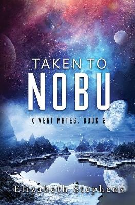 Book cover for Taken To Nobu