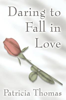 Book cover for Daring to Fall in Love
