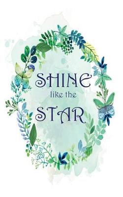 Cover of Shine like the star