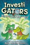 Book cover for Braver and Boulder