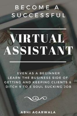 Cover of Become a Successful Virtual Assistant (Va)
