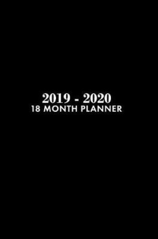 Cover of 2019-2020, 18 Month Planner