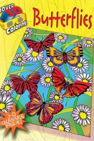 Cover of 3-D Coloring Book - Butterflies