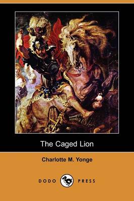 Book cover for The Caged Lion (Dodo Press)