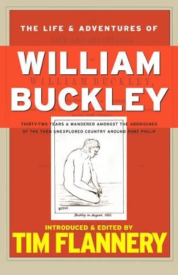 Book cover for The Life and Adventures of William Buckley