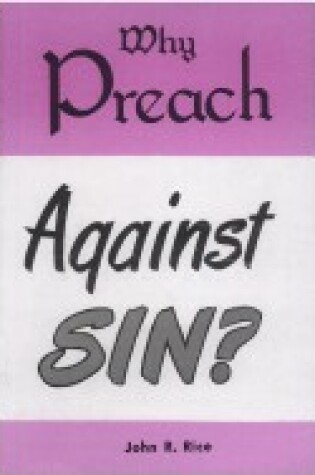 Cover of Why Preach Against Sin?