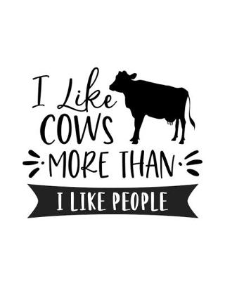 Book cover for I Like Cows More Than I Like People