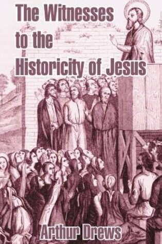 Cover of The Witnesses to the Historicity of Jesus