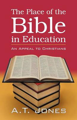 Book cover for The Place of the Bible in Education