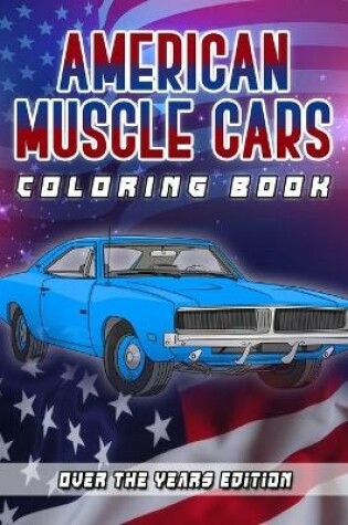 Cover of American Muscle Cars Coloring Book