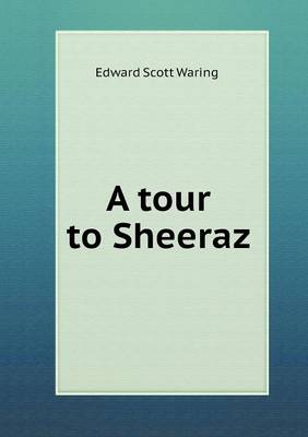 Book cover for A tour to Sheeraz