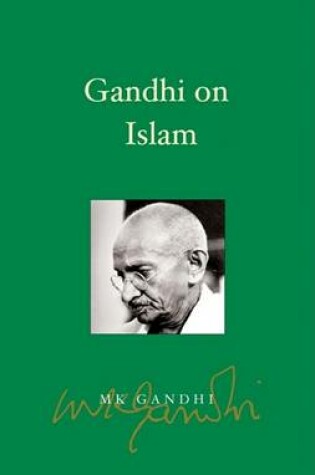 Cover of Gandhi on Islam