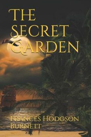 Cover of The Secret Garden (Illustrated Classics)