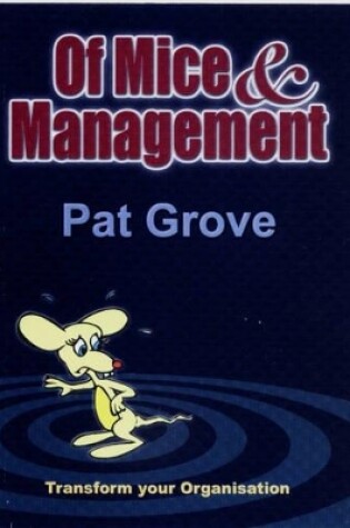 Cover of Of mice and management