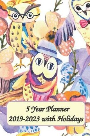 Cover of 5 Year Planner 2019-2023 With Holidays