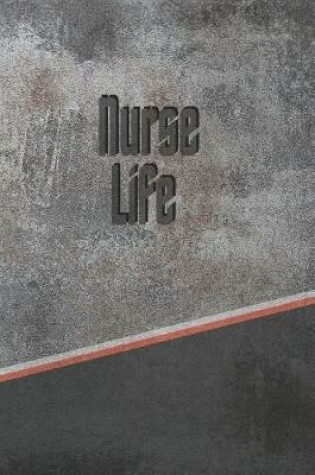 Cover of Nurse Life