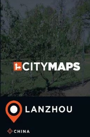 Cover of City Maps Lanzhou China