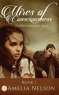 Cover of Mires of Consciousness